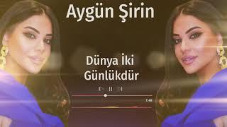 Aygün Məmmədli - Dünya İki Günlükdür