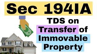 #14 Sec 194IA TDS on purchase of immovable property