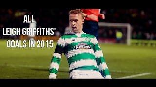 Leigh Griffiths | All Goals in 2015 | HD