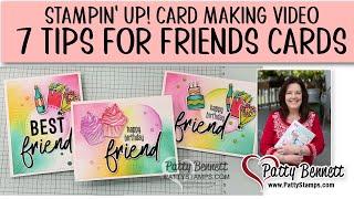 7 Card Making Tips for Friends for Life Cards