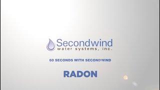60 Seconds With Secondwind - Radon In NH Water