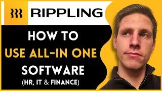 How To Use Rippling For Beginners | Full Guide