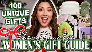 100 UNIQUE GIFT IDEAS FOR HER  ALL PRICE POINTS | THE ULTIMATE WOMEN'S GIFT GUIDE