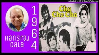 Woh Hum Na The Woh Tum, Mohammed Rafi Md Iqbal qureshi, Cha Cha Cha 1964