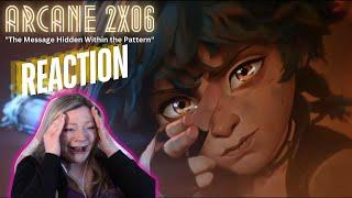 PLEASE GOD NO!!! Arcane 2x06 "The Message Hidden Within the Pattern" - reaction & review