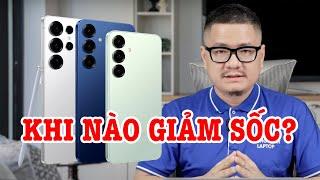 Tư vấn điện thoại: Galaxy S25 Ultra khi nào giảm giá sốc?