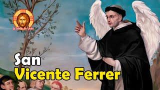 SAN VICENTE FERRER: El Ángel de la Cristiandad