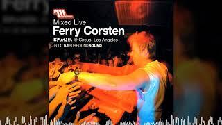 FERRY CORSTEN, MIXED LIVE SPUDAE @ CIRCUS, LOS ANGELES