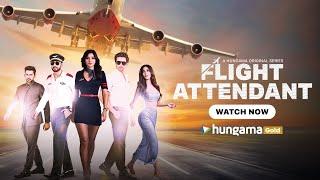 Flight Attendant | Official Trailer | Kanika Mann, Aabhaas Mehta, Sanam Johar, Palak, Altamash F