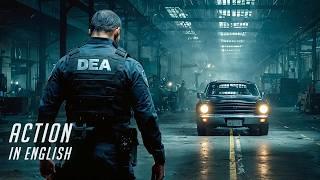 They became a threat to DEA agents and drug cartels / Action Hollywood English Film