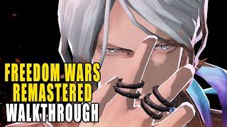 Freedom Wars Remastered: Final Stage & Boss Fights