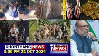 KHONTHANG NEWS | 3:00 PM MANIPURI NEWS | 22 OCT 2024