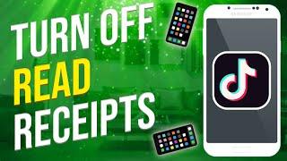 How To Turn Off Read Receipts On TikTok!