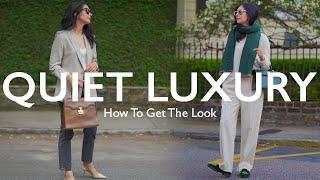 Get the QUIET LUXURY Look in 6 Easy Steps