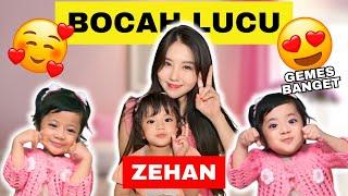 ZEHAN BOCAH VIRAL YANG GEMESIN!! CEREWET BANGET!