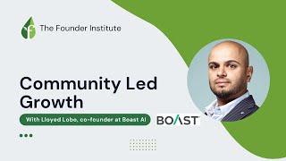 Community Led Growth: Iconic Brands & Raving Fans, with Lloyed Lobo of Boast.AI