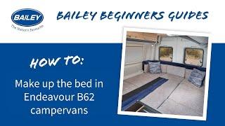 How to: Making the bed in a Bailey Endeavour B62 campervan