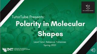 TutorTube: Polarity in Molecular Shapes