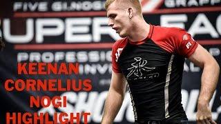 Keenan Cornelius NOGI BJJ Highlights [HELLO JAPAN]