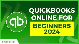 How to Use QuickBooks Online for Beginners 2024: QuickBooks Training