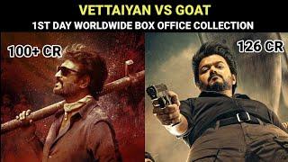 The Goat Vs Vettaiyan 1st day box office collection comparison | The greatest of all time | Vettaiya