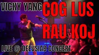 Cog Lus Rau Koj - Vicky Yang Live (Deevsiab Concert NC 2018 Hmong New Year )