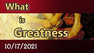 What is Greatness — 10/17/2021 Service — First Presbyterian Church, Portales, NM