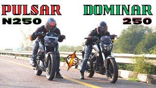 Dominar 250 vs Pulsar N250 Drag Race 