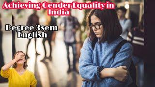 Achieving Gender Equality In India || Degree 3sem English lesson explained by #kammampatinikhil