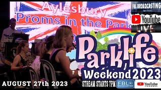 Proms in the Park 2023. Aylesbury Town Council. Concert. Live Bands. Free to Watch.