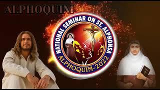 ALPHOQUIUM- 2022 # NATIONAL SEMINAR ON ST. ALPHONSA #