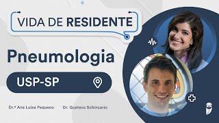 Como é a residência médica de Pneumologia na USP-SP - Dr. Gustavo Schincariol