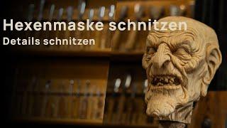 Hexenmaske Schnitzen | Detailliertes Holzschnitzerei-Video zum Entspannen / Holzkunst Eder Sebastian