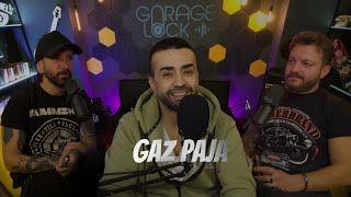 Gaz Paja në Garage Lock S2:E6 (Full Podcast Interview 2024)