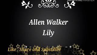 Lily- Alan Walker Lyrics download