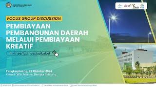 Focus Group Discussion Pembiayaan Pembangunan Daerah Melalui Pembiayaan Kreatif