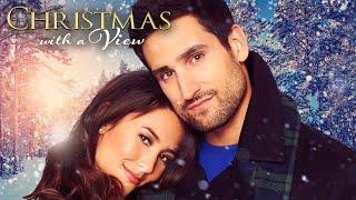 Christmas With A View (2018) | Full Movie | Kaitlyn Leeb | Scott Cavalheiro | Mark Ghanimé