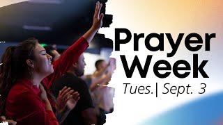 Prayer Week | Night 1 [6:30 PM | PST]