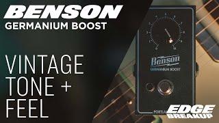 How to Use a Boost Pedal - Benson Amps Germanium Boost + Preamp MKI + Vincent