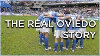 The Real Oviedo Story