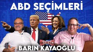 Trump vs. Kamala: ABD Seçimleri  - Barın Kayaoğlu & Emrah Safa Gürkan / 101+