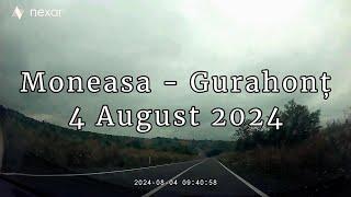 Moneasa - Dezna - Dieci - Gurahont (4 August 2024)