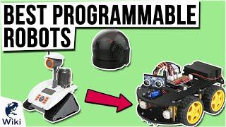 10 Best Programmable Robots 2021