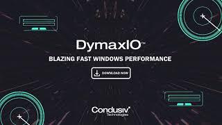 Faster and More Reliable Windows Servers with DymaxIO
