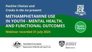 Methamphetamine use in youth, mental health and functional outcomes