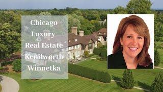 Top Real Estate Agents Chicago Winnetka Luxury Homes Kenilworth Winnetka Top Realtors Kenilworth