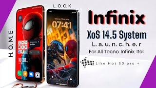 xos 14.5 | xos 14.x System Launcher for All infinix Mobiles | Recommended 