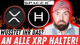 XRP HALTER! IHR MÜSST EUCH HBAR ANSCHAUEN! KRASSE CONNECTIONS | SPACEX | WEF | HEUSD