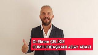 TÜRKİYE'NİN EN GENÇ CUMHURBAŞKANI ADAY ADAYI EKREM ÇELİKİZ OLDU.