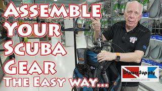 2023 Scuba Gear Assembly Hints and Tricks the Easy Way !